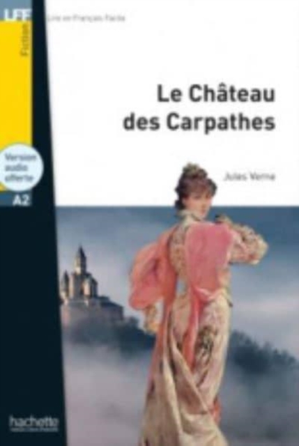 Le Chateau des Carpathes - Livre + audio en ligne