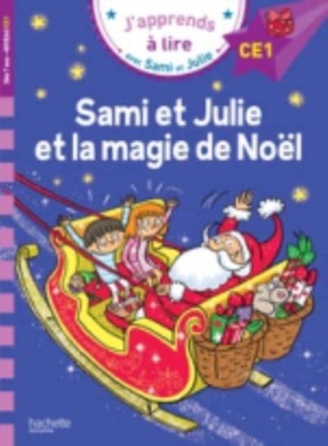 Sami et Julie et la magie de Noel