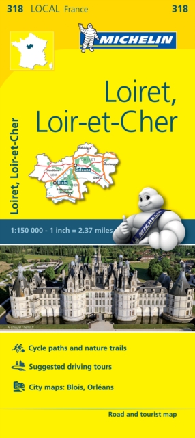 Loiret, Loir-et-Cher - Michelin Local Map 318