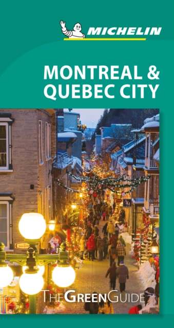 Montreal & Quebec City - Michelin Green Guide