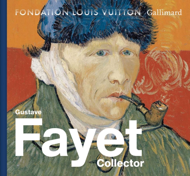 Gustave Fayet: Collector