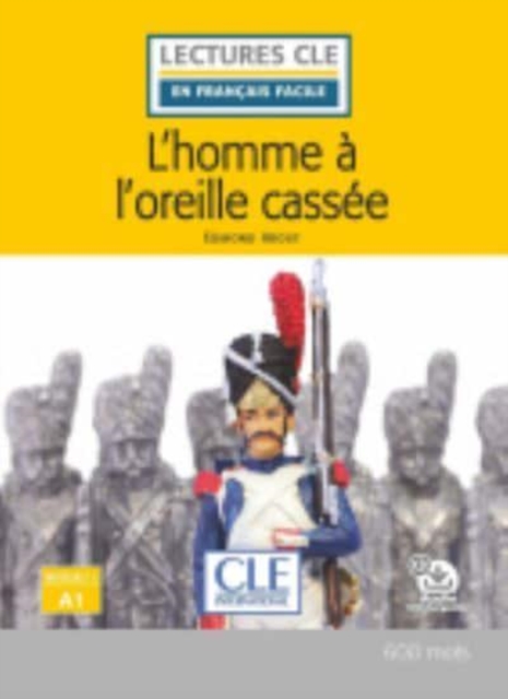 L'homme  a l'oreille cassee - Livre + audio telechargeable