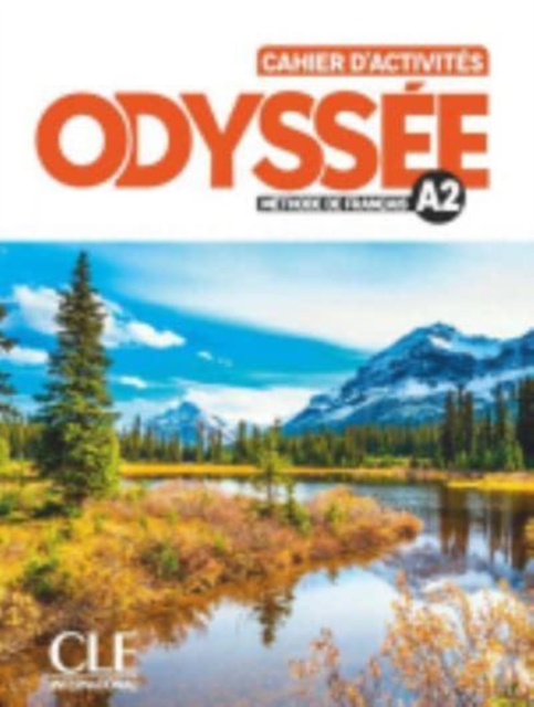 Odyssee - Niveau A2 - Cahier d'activites + Audio en ligne