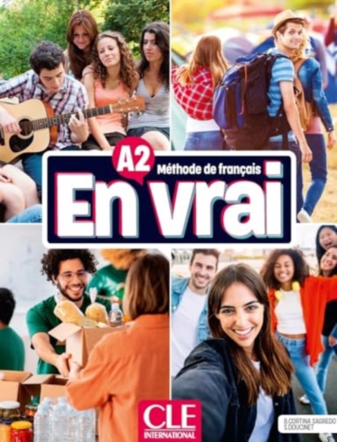 En vrai: Livre de l'eleve - A2 + Audio