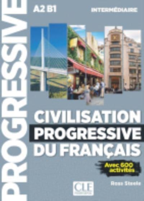 Civilisation progressive du francais: Niveau intermediaire A2/B1 + CD