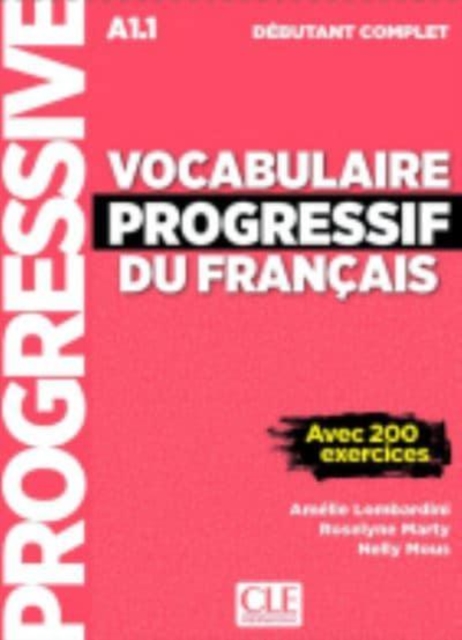 Vocabulaire progressif du francais - Nouvelle edition