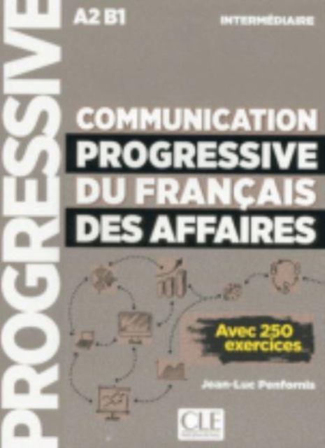 Communication progressive du francais des affaires