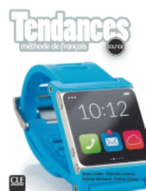 Tendances - Niveaux C1/C2 - Livre de l'eleve + DVD-Rom