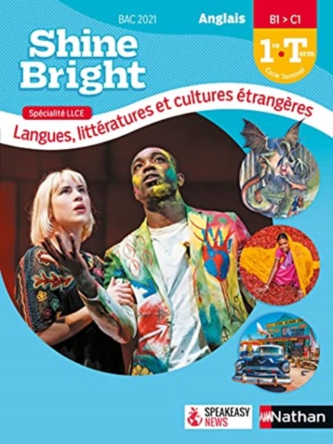 Shine Bright 1re/Terminale Livre eleve