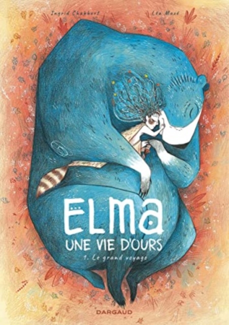 Elma, une vie d'ours/T1 Le grand voyage