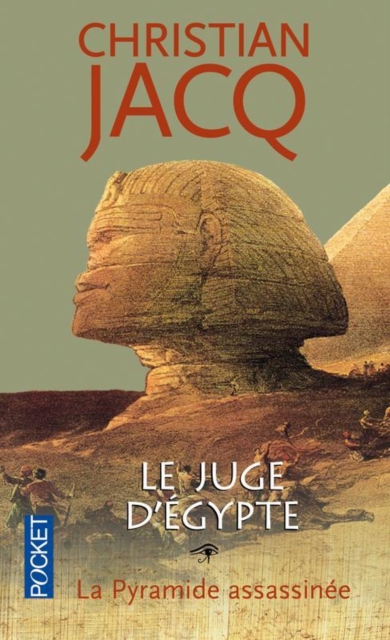 Le juge d'Egypte 1/La pyramide assassinee
