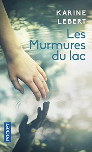 Les murmures du Lac