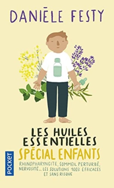 Les huiles essentielle special enfants
