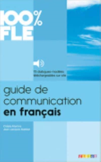 100% FLE - Guide de communication en francais