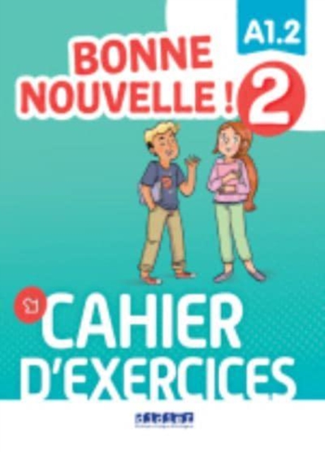 Bonne Nouvelle !