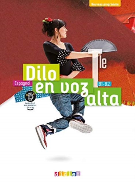Dilo en voz alta Tle B1-B2 Livre de l'eleve