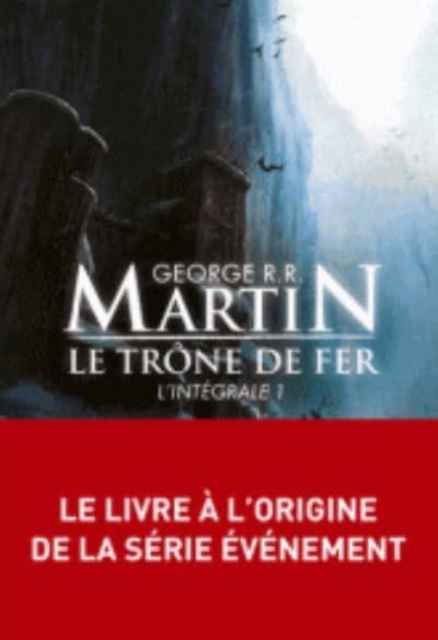 Trone De Fer, Integrale Volume 1