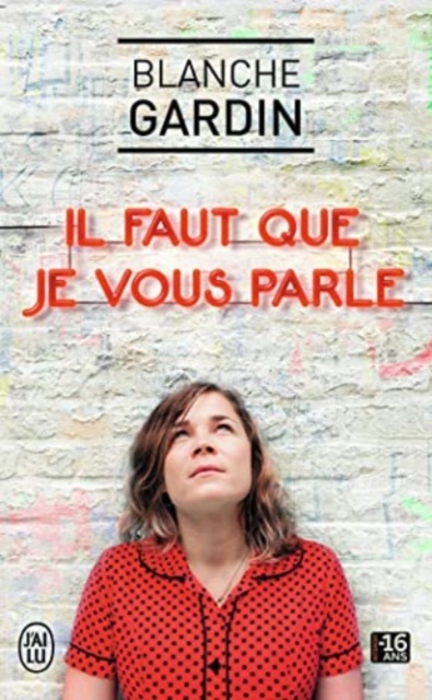 Il faut que je vous parle