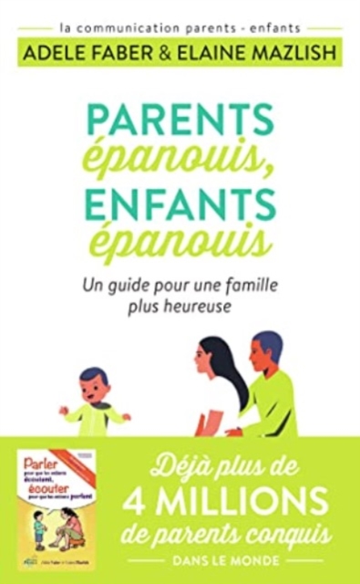 Parents epanouis, enfants epanouis