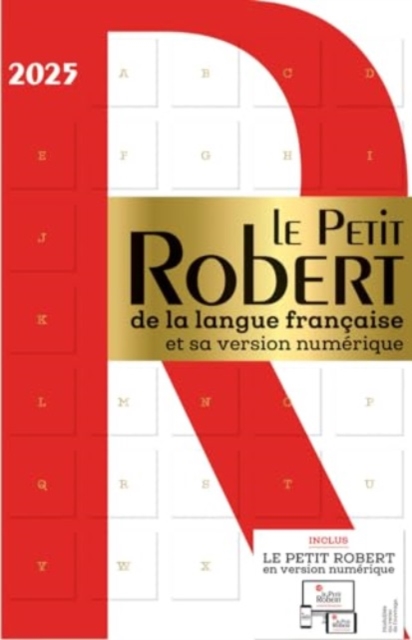 Le Petit Robert de La Langue Francaise 2025 with coded access to dictionary online