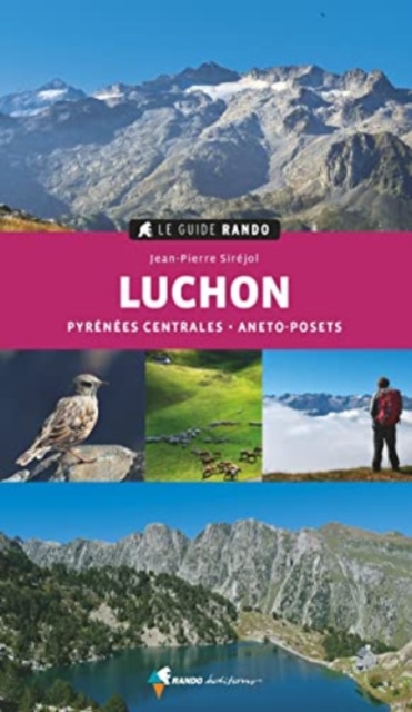 Luchon g.rando (Pyr. Centrales - Aneto Posets)