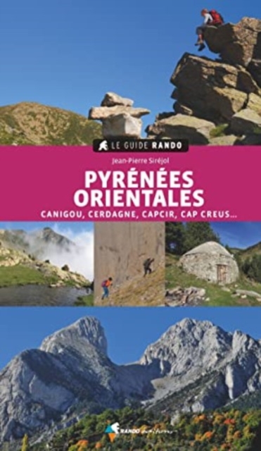 Pyrenees Orientales - Canigou - Cerdagne g.rando