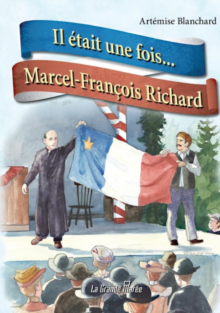 Il etait une fois... Marcel-Francois Richard