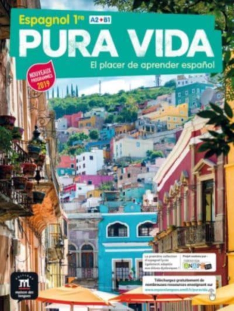 Pura vida - El placer de aprender espanol