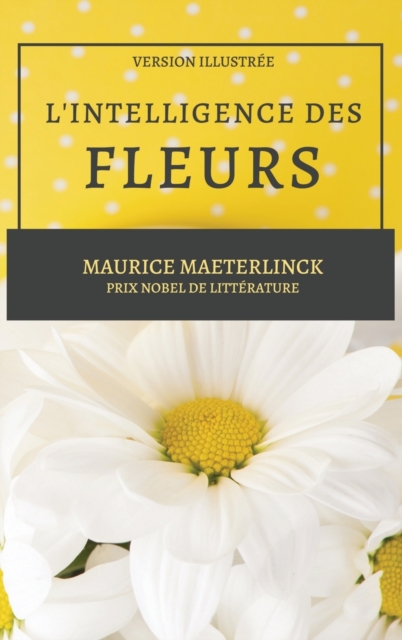 L'Intelligence des Fleurs