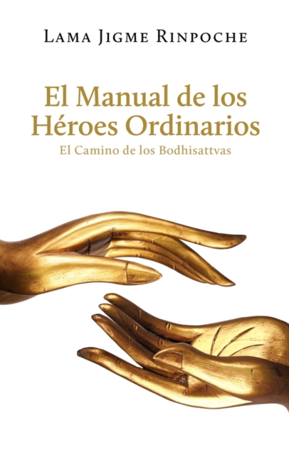 El Manual de los Heroes Ordinarios