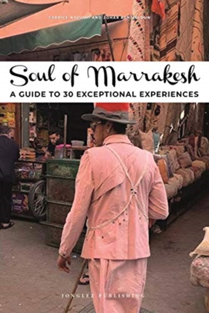 Soul of Marrakech