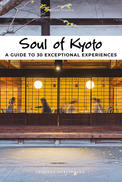 Soul of Kyoto Guide