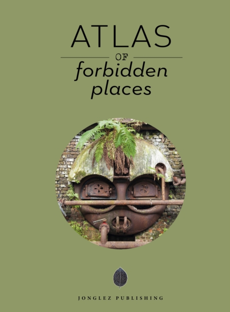 Atlas of Forbidden Places