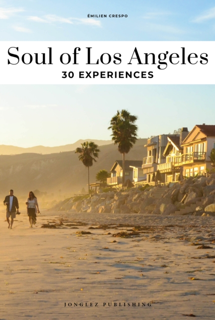 Soul of Los Angeles Guide