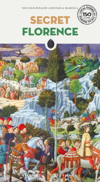 Secret Florence Guide
