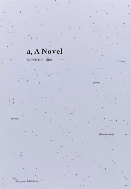 a, A Novel