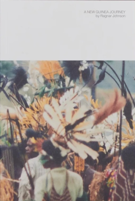 A New Guinea Journey