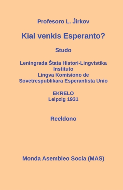 Kial venkis Esperanto?