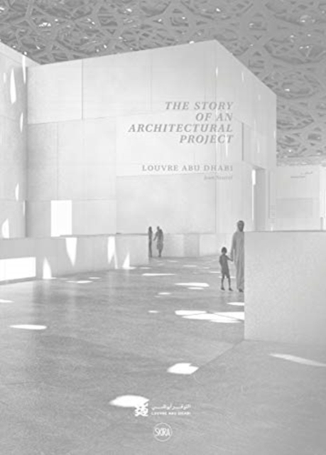 Louvre Abu Dhabi: The Story of an Architectural Project (Arabic Edition)