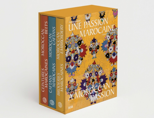 A Moroccan Passion: Moroccan Embroidery, Caftans, Belts from the Sefrioui Family Collection