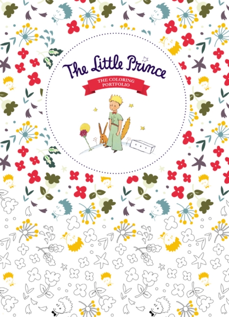 Little Prince: The Coloring Portfolio