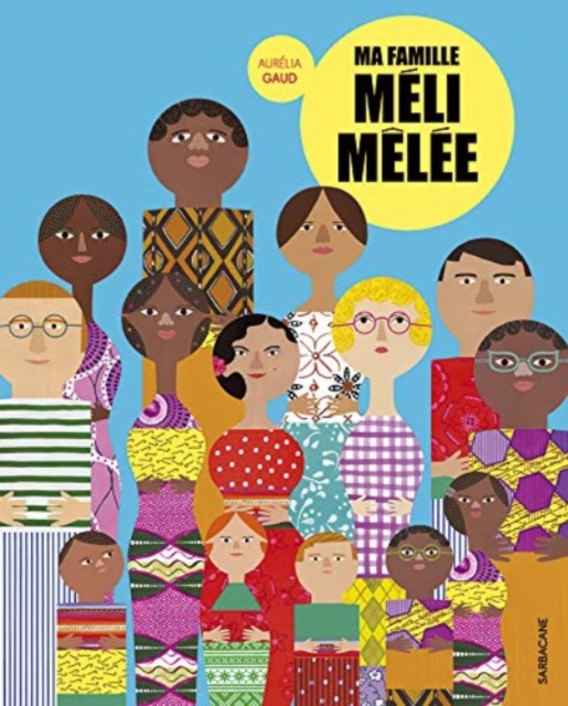 Ma famille meli-melee