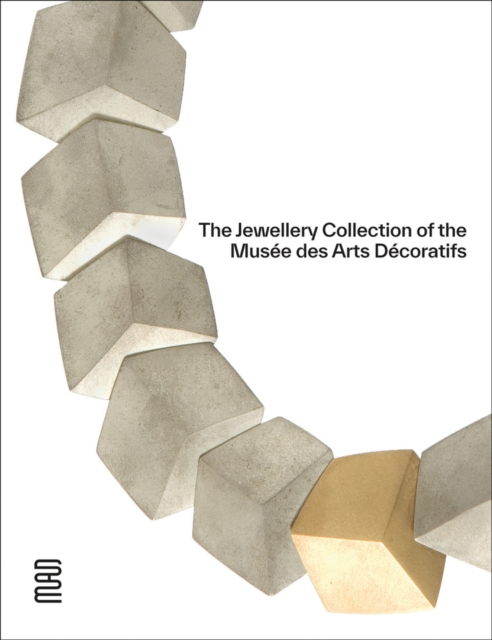 Jewellery Collection of the Musee des Arts Decoratifs
