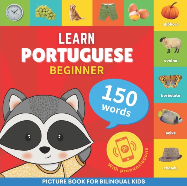 Learn portuguese - 150 words with pronunciations - Beginner