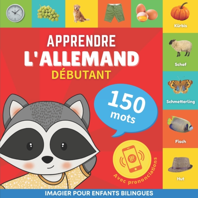 Apprendre l'allemand - 150 mots avec prononciation - Debutant