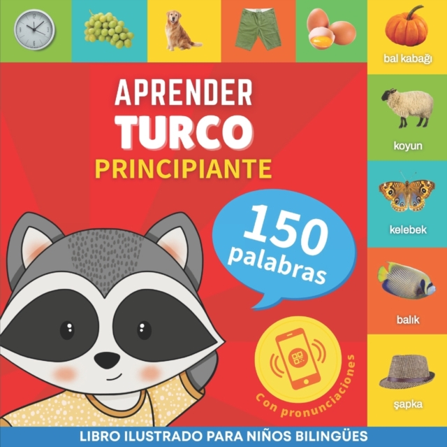 Aprender turco - 150 palabras con pronunciacion - Principiante