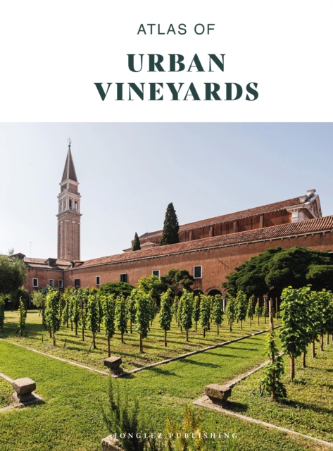 Atlas of Urban Vineyards
