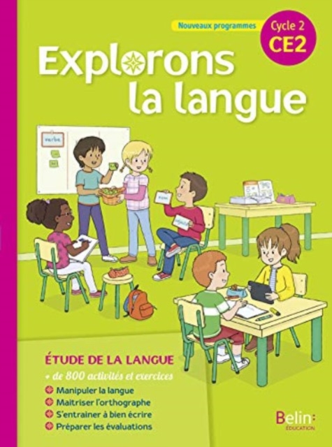 Explorons la langue CE2 Manuel de l'eleve