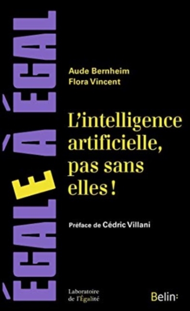 L'intelligence artificielle, pas sans elles!