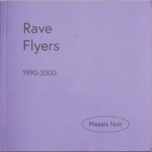 Rave Flyers